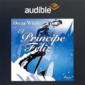 Escucha el Príncipe Feliz en Audible