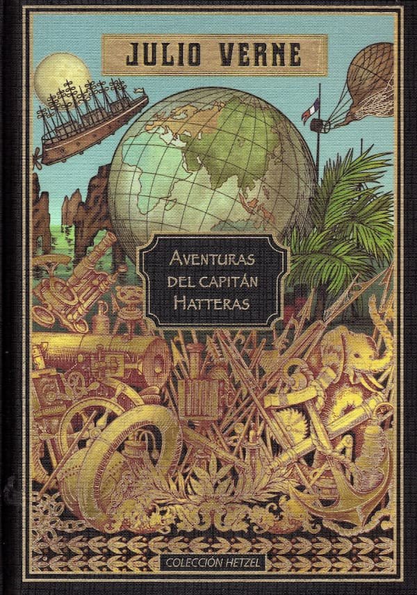 Julio Verne - Aventuras del capitán Hatteras - Libros de Julio Verne